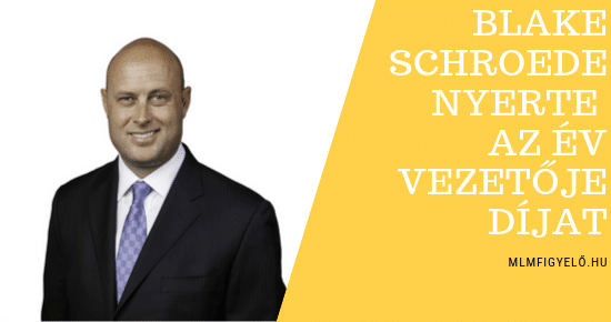 A Kannaway vezérigazgatója Blake Schroeder nyerte az Év Nemzetközi Vezetőjének járó díjat