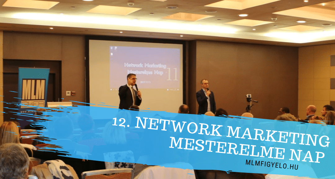 12. Network Marketing Mesterelme Nap
