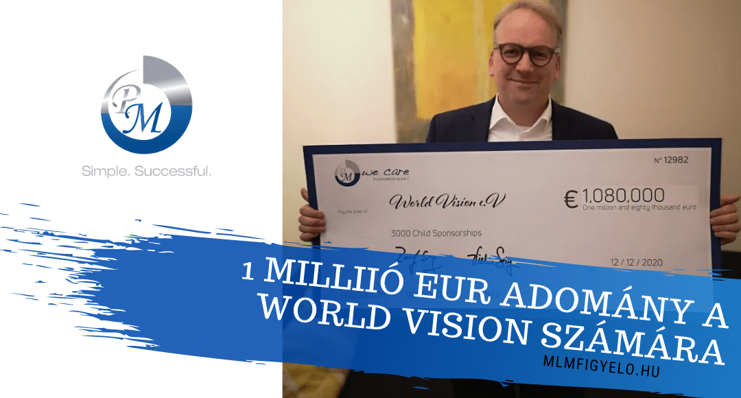 A PM-International több mint 1 millió eurót adományoz a World Vision számára
