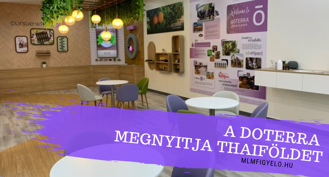 A doTERRA megnyitja Thaiföldet